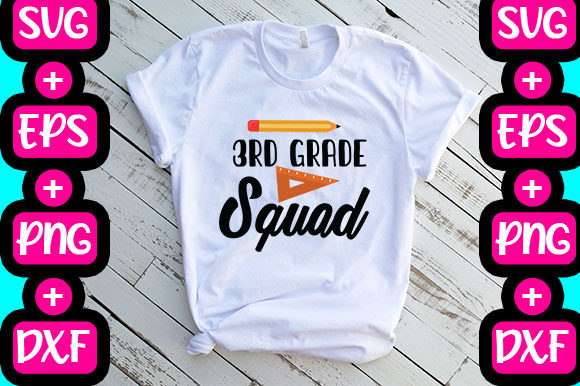 3rd Grade Squad: Graphics & T-Shirt Designs