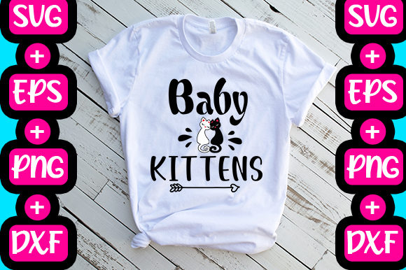 Baby Kittens Graphics for T-Shirt Designs