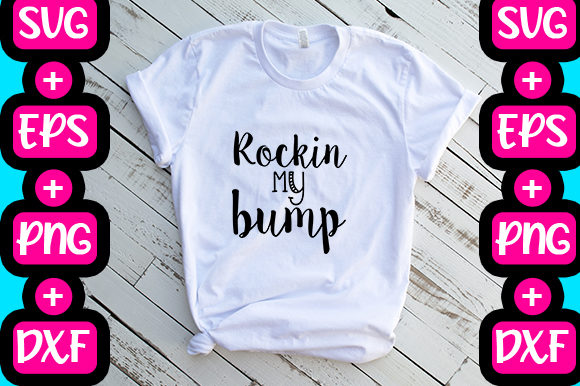 Rockin My Bump: Graphics for Authentic T-Shirt Designs