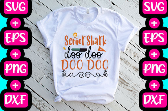 Senior Shark Doo Doo Doo Doo Graphics